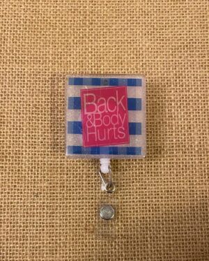 14618676-CAC3-45E2-A3E3-564C1E51F635 "Bath and Body Hurts" Badge Reel